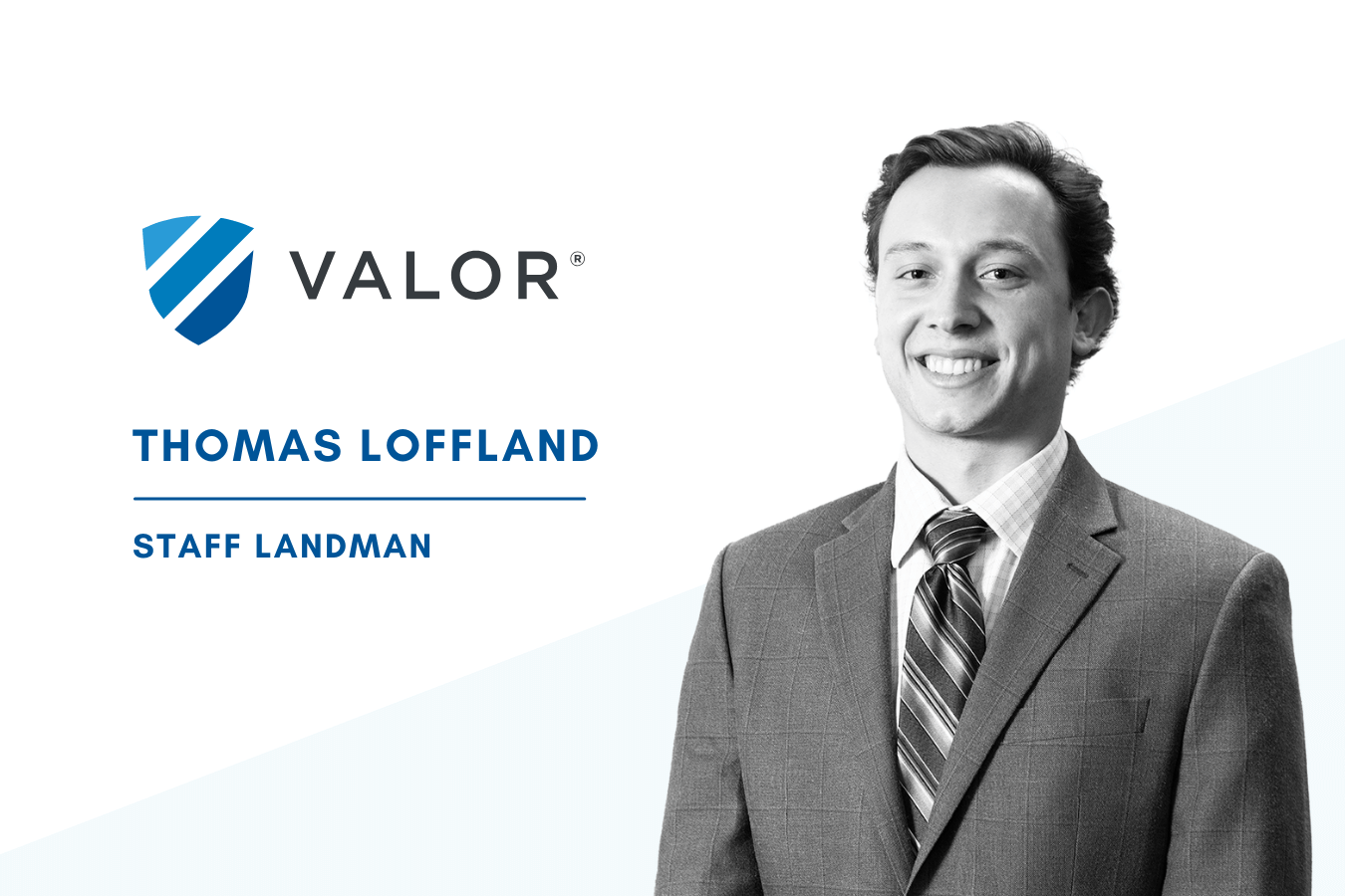 Valor Welcomes Thomas Loffland to Land Team