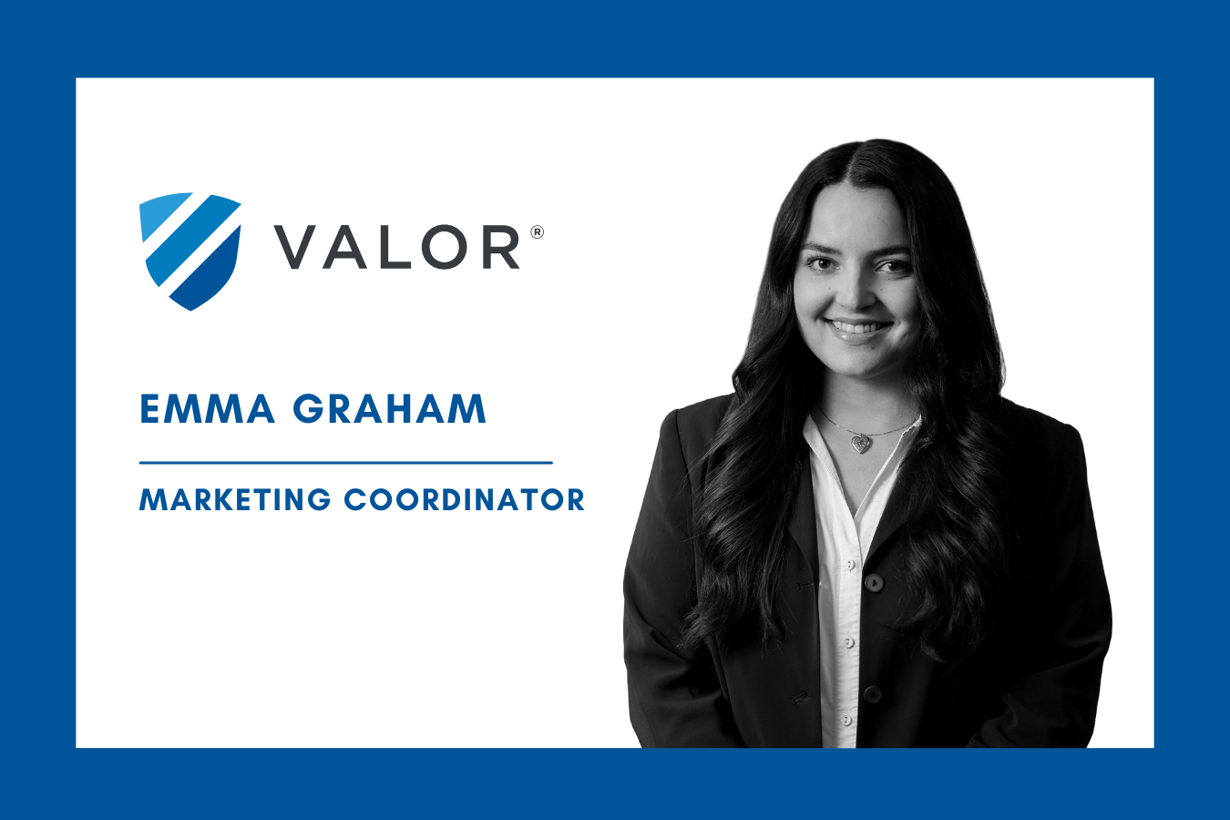 Valor Welcomes Emma Graham to Marketing Team