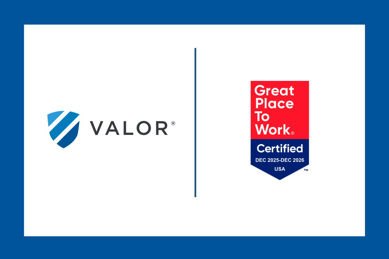 Valor - 2026 Great Place to Work® Certified