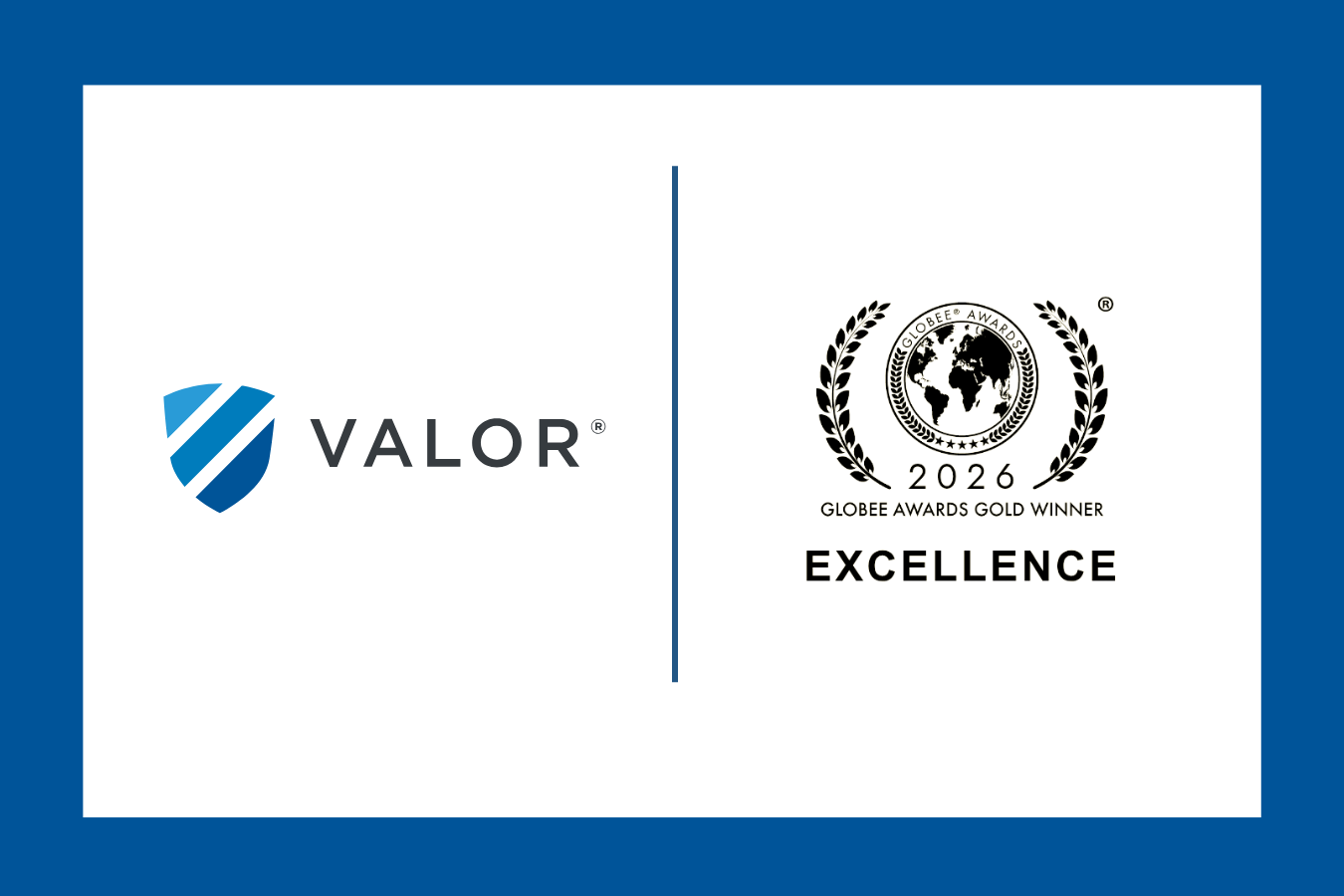 Valor Named Winner in 2026 Globee® Awards for Excellence