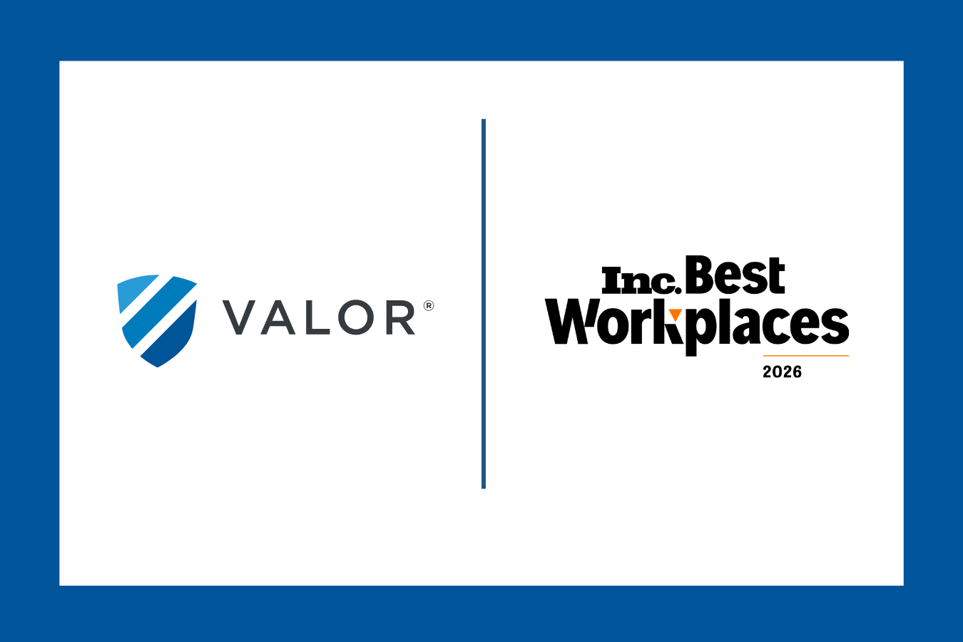 Valor Named to Inc.’s Best Workplaces List for 2026